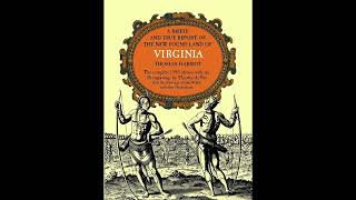 A Briefe and True Report of the New Found Land of Virginia