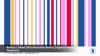 Flashback - Banbury Street (Moodmachine Remix) [Ugenius Music]