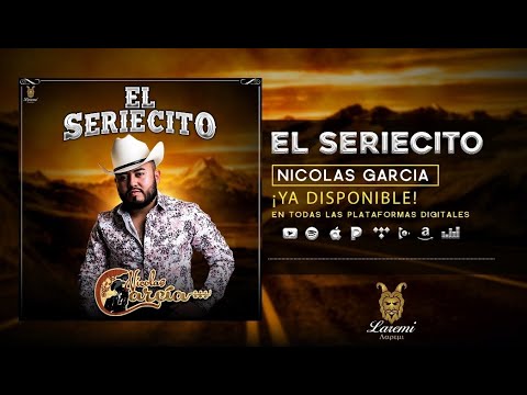 El Seriecito - NICOLAS GARCIA