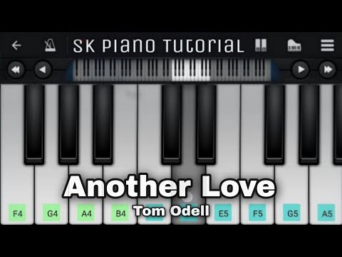 Another Love - Tom Odell | EASY Perfect Piano Tutorial