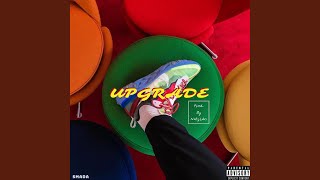 Upgrade Music Video