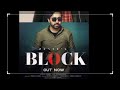 BLOCK ( FULL VIDEO) PENNY | LATEST PUNJABI SONG Sajjan Block Kar Gye Daas Ki De Lyi Pama Maie Storie