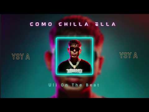 Ysy A - Cómo Chilla Ella (Remix) Tech House x Trap