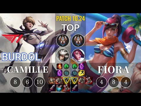 T1 Burdol Camille vs Fiora Top - KR Patch 10.24