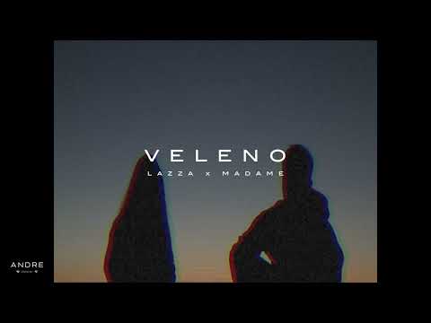 [FREE] LAZZA x MADAME type beat - "VELENO"