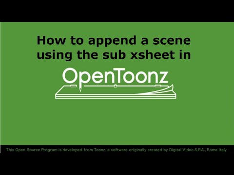 Appending a scene in OpenToonz (sub xsheet)