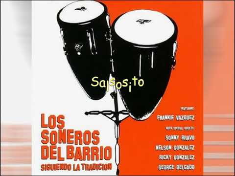 CANUTO - LOS SONEROS DEL BARRIO con FRANKIE VASQUEZ
