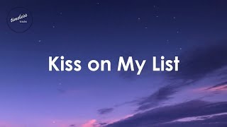 Daryl Hall &amp; John Oates - Kiss on My List (Lyrics)