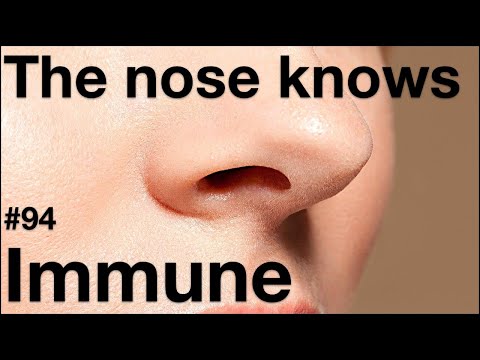 Immune 94: The nose knows