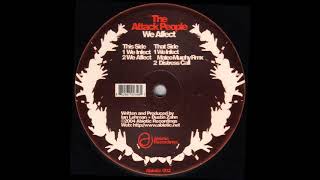The Attack People - We Affect (A2)