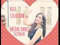 BOLE CHUDIYAN| DANCE TUTORIAL|EASY BOLLYWOOD INDIAN WEDDING DANCE STEPS BOLE CHUDIYAN| DANCE TUTORIAL|EASY BOLLYWOOD INDIAN WEDDING DANCE STEPS