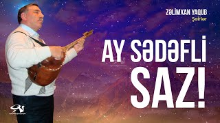Zəlimxan Yaqub  Ay Sədəfli Saz  öz səsi ilə  şeirlər