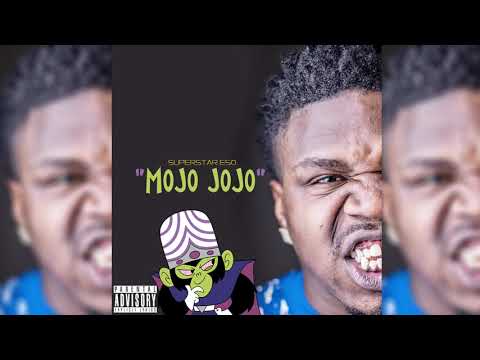 Superstar Eso - Mojo jojo (prod. @beatsbyneco)