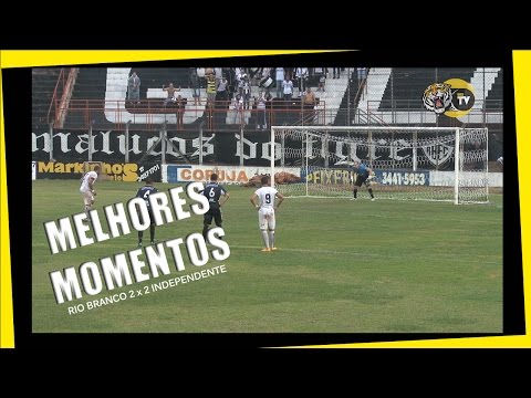 MELHORES MOMENTOS RIO BRANCO x INDEPENDENTE