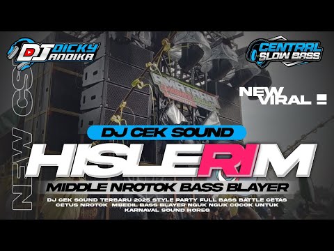 DJ CEK SOUND HISLERIM MIDDLE NROTOK BASS HOREG FULL ALBUM KARNAVAL TERBARU 2026