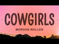 Morgan Wallen Cowgirls Ft ERNEST