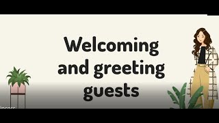 FBS - WELCOMING AND GREETING THE GUEST (SAMPLE 2)