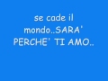 Sarà perchè ti amo - Ricchi e poveri - testo