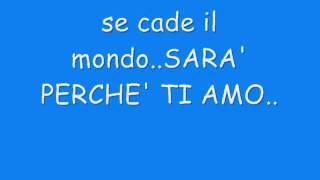 Sarà perché ti amo Music Video