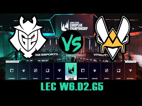 G2 Esports vs Vitality ► LEC W6.D2.G5 ► Spring ► G2 vs VIT