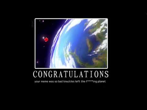 Knuckles Leaves the Planet Because of Your Terrible Meme