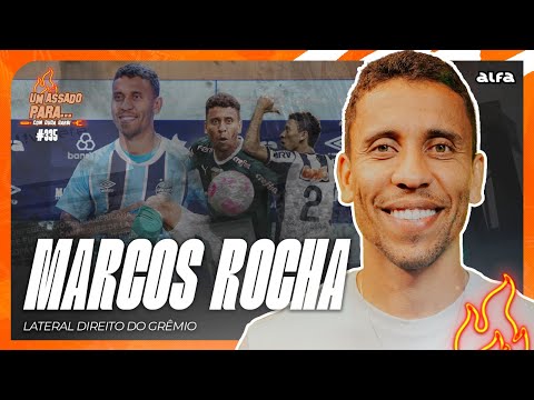 UM ASSADO PARA... MARCOS ROCHA | #335