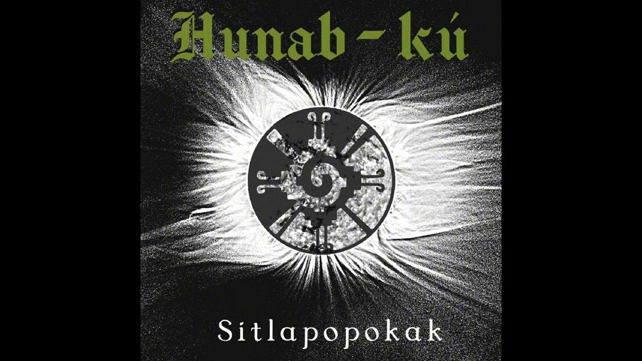 Hunab - Kú  —  Sitlapopokak [Space Ambient, Dark Ambient]