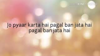 Download lagu Jo Pyaar Karta Hai (lyric) mp3