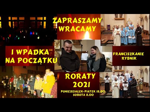 But a setback, and right at the beginning. Rorate Mass 2021 at the Franciscans in Rybnik. During ...