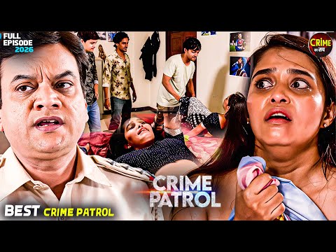 लड़की पर संकट | Best Of Crime Patrol | Real Crime | Crime Alert