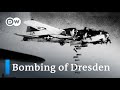 Allied bombing of Dresden: Legitimate target or war crime? | DW News