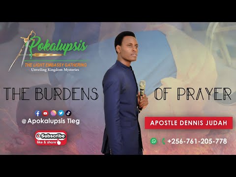 How To Respond To The Burdens of Prayer | Apostle Dennis Judah | Apokalupsis Ministries TLEG