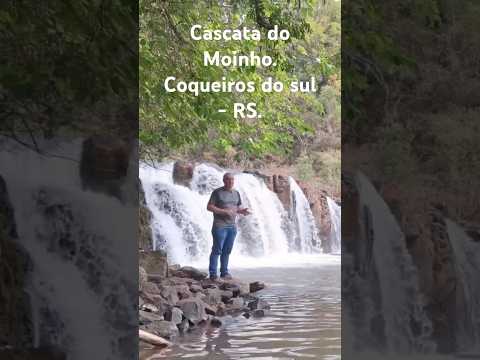 Cascata do Moinho - Coqueiros do Sul - RS.