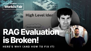 RAG Evaluation Is Broken! Here's Why (And How to Fix It) - Yuval Belfer and Niv Granot
