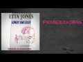 Etta Jones – If You're But A Dream