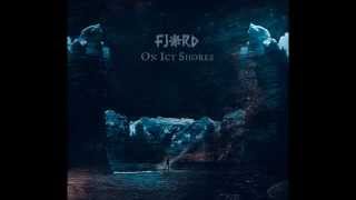 Fjord - On Icy Shores (feat Manuel Vicari)
