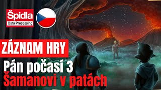 Pán počasí 3: Šamanovi v patách 5