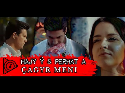 Çagyr Meni Hajy Yazmammedow & Perhat Atayew Official Video taze aydymlar 2022 hajy yazmammedow 2022