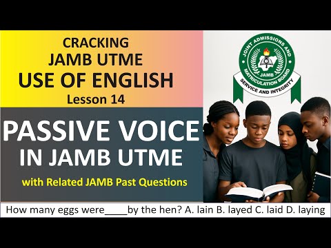 From Confusion to Clarity: Passive Voice for JAMB UTME | JAMB 2026 Use of English Ep14