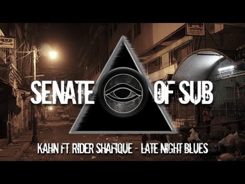 Kahn ft. Rider Shafique - Late Night Blues
