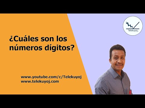 ¿Cuáles son los números dígitos?