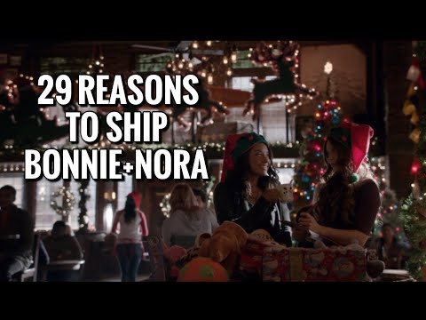 29 Reasons to ship Bonnie + Nora