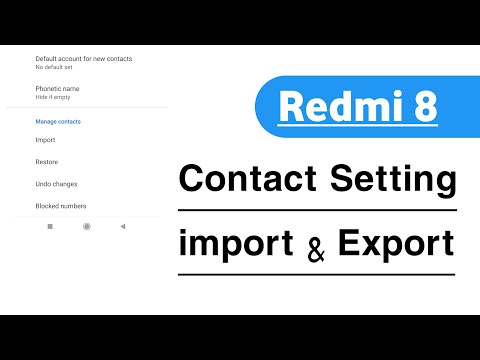 Redmi 8 Contact Setting Contact Import And Export Kaise Kare