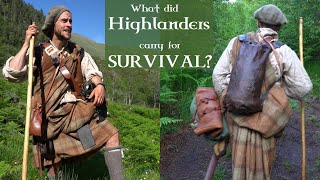 17th Century Highlander Expedition Equipment -Tried & Tested Historical Survival kit