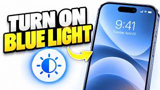 How To Turn On Blue Light Filter On iPhone - Enable Night Shift