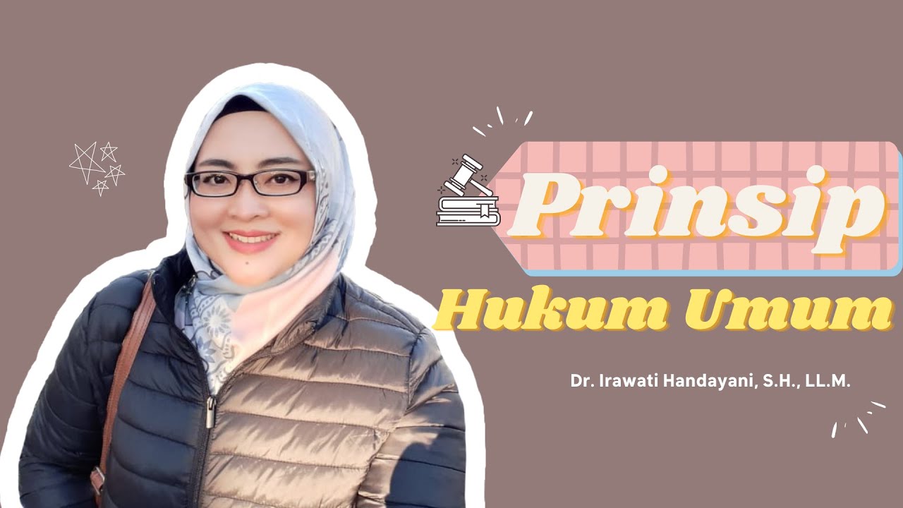 Sumber Hukum Internasional - Prinsip Hukum Umum