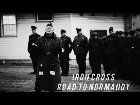 Iron Cross: The Road to Normandy
