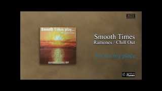 Ramones / Chill Out - It&#39;s Not My Place