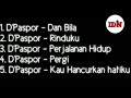 D Paspor Full Album Terbaik 2020