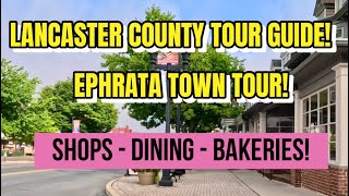 Ephrata, PA FULL TOWN TOUR 🏘️ | Lancaster County PA | All Shops & Restaurants! 